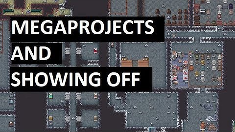 Dwarf Fortress Explained Poorly: "Stupid Dwarf Trick" MEGAPROJECTS