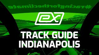 #worldex – Season 2 – Round 8 – #indyexprix – Track Guide Indianapolis
