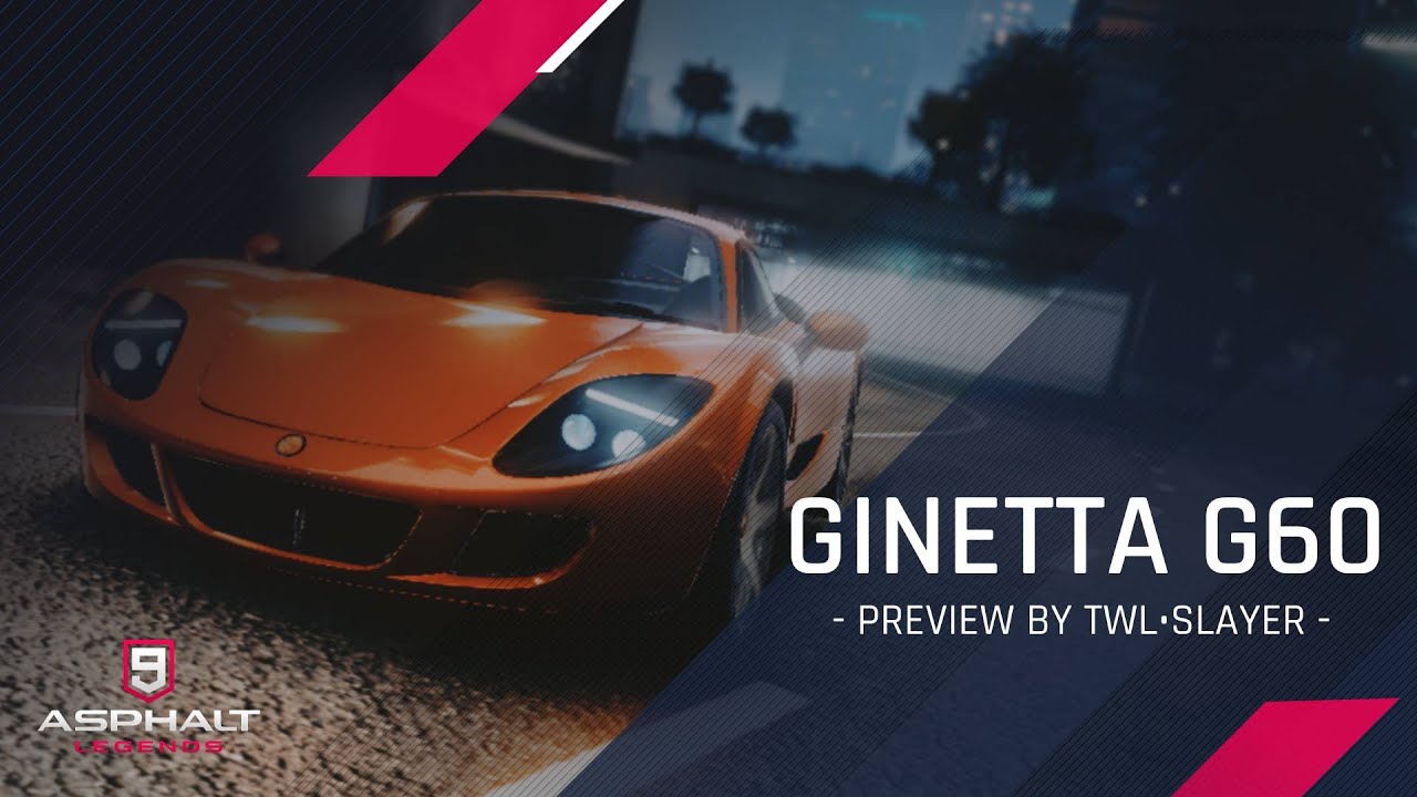 Asphalt 9 Ginetta G60 Preview By Twl Slayer Youtube