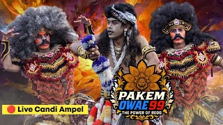 TERBARU !! JARANAN PAKEM OWAE 99 LIVE REJOMULYO, CANDI, AMPEL