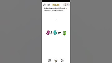 Brain Out Level 84 | A simple question! Make the following equation hold. | Brain Out Game Solution