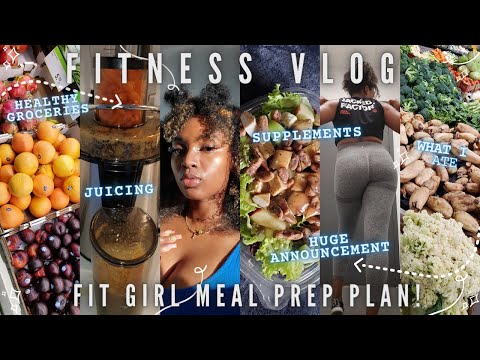 fitgirl vlog 🍐🍍🌞;*meal prep & juicing for weight loss, healthy groceries, push day workout & more*