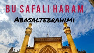 Abasalt Ebrahimi -Safali Haram| Yeni 2021 | Resimi