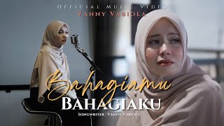 VANNY VABIOLA - BAHAGIAMU BAHAGIAKU (OFFICIAL MUSIC VIDEO) | LAGU TEMBANG KENANGAN TERBARU