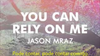 Jason Mraz - You Can Rely On Me [Legendado PT-BR]