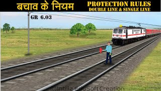 Protection Rules on Single & Double Line GR-6.03 | बचाव के नियम