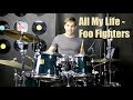 All My Life Drum Tutorial - Foo Fighters