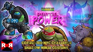 TMNT - Portal Power Shadow Ninja Costume - Corrupted NYC Challenge Gameplay screenshot 3