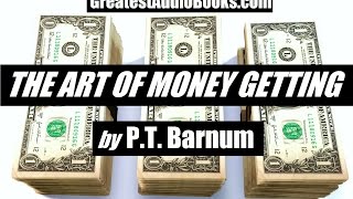 THE ART OF MONEY GETTING - FULL AudioBook | GreatestAudioBooks.com V2