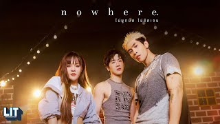 bamm - nowhere (ไม่ผูกมัด ไม่ชัดเจน) | OFFICIAL M/V