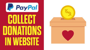 How To Collect Donations In Any Website Using Paypal - Easy!