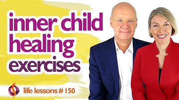 INNER CHILD HEALING EXERCISES | Inner Child Mini-Series Part 5 | Wu Wei Wisdom