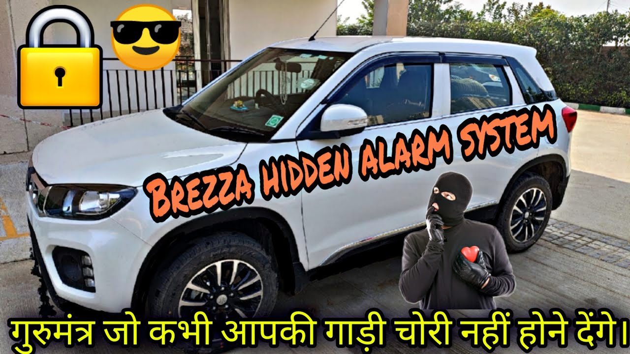 HOW TO ACTIVATE BREZZA HIDDEN ALARM ⏰ ⚡ HOW TO MAKE YOUR CAR THEFT