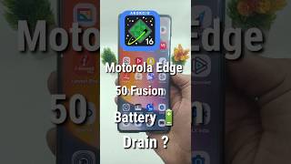 Motorola Edge 50 Fusion Battery Drain After Android 16 Update #shorts #motorola