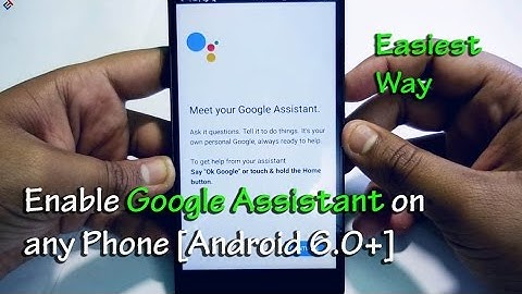 How to enable Google Assistant on Any phone ft. Lenovo K3 Note [Android 6.0+]
