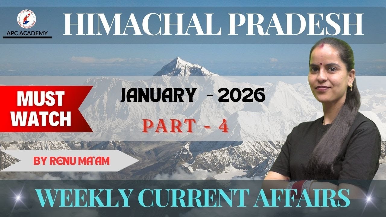 CURRENT AFFAIRS FOR H.P EXAM | JANUARY PART - 4 