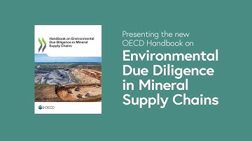 Presenting the new OECD Handbook on Environmental Due Diligence in Mineral Supply Chains