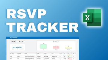 How to Make an RSVP Tracker in Excel