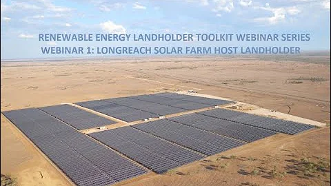 Renewable Energy Landholder Toolkit. Webinar session#1: Solar host landholder