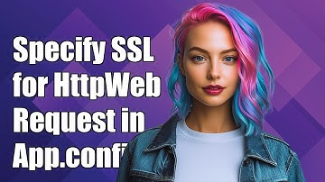 How to Specify SSL/TLS for System.Net.HttpWebRequest in App.config