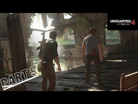 Uncharted 4 A Thief's End Gameplay Walkthrough part 9 PC (4K)