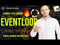 JavaScript Event Loop Deep Dive 🔥 (In Hindi)