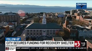Burlington secures funding for 1st-of-its-kind recovery shelter in the city