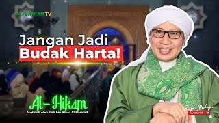 Al-Hikam Study Session 60 | Do Not Excessively Love Material Wealth | Buya Yahya