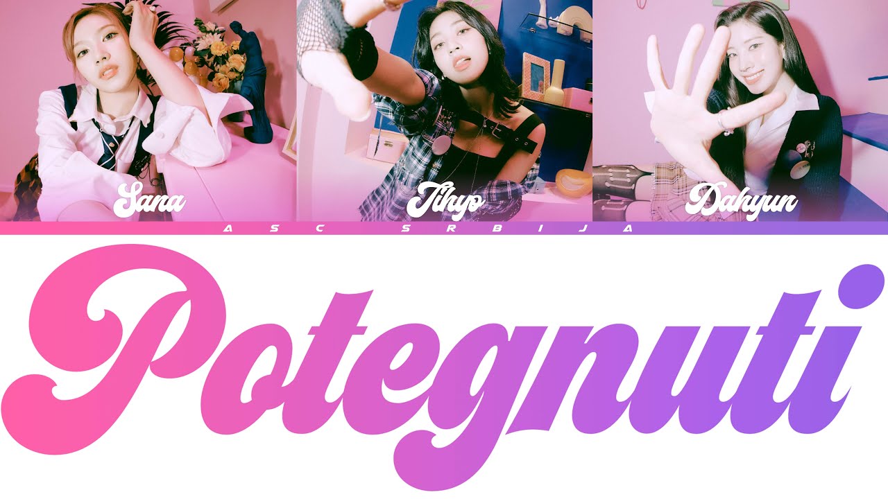 Twice Push & pull (prevod) [Sana, Jihyo & Dahyun] 🧪 YouTube