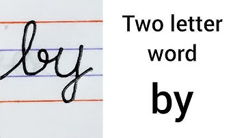 EP #8 - Two letter word "by" in cursive | LEARN EASILY