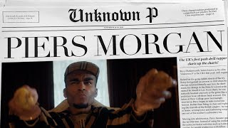 Unknown P - Piers Morgan