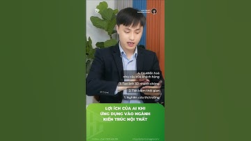 Lợi Ích khi Ứng Dụng AI vào Ngành Thiết kế Kiến trúc - Nội thất