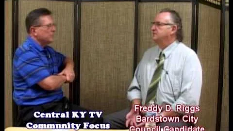 Bardstown City Countil Candidate Freddy Riggs on C...