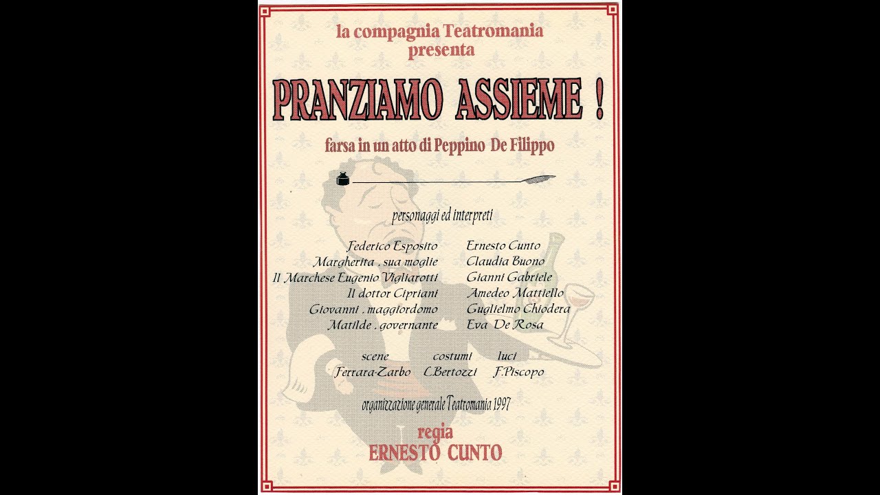 PRANZIAMO ASSIEME_ERNESTO CUNTO @compagniateatraleeernestocunto