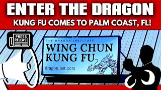 Palm Coast Martial Arts School Opens (Kung Fu Comes to Flagler County)