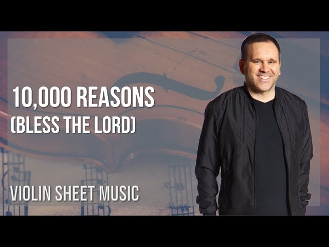 Violin Sheet Music: How to play 10,000 Reasons (Bless the Lord) by Matt Redman