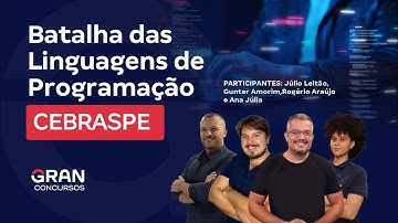 Batalha das Linguagens de Programação | CEBRASPE