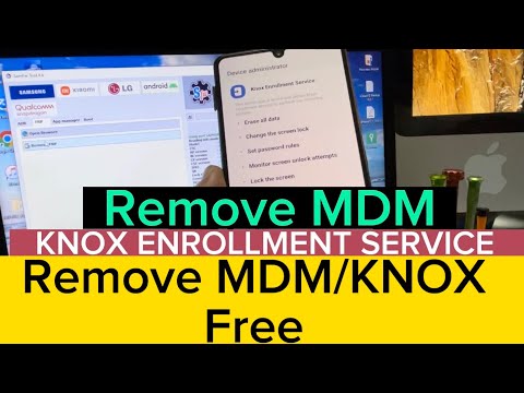 Remove MDM/KNOX For Samsung Free( Knox Enrollment Service )