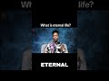 What is eternal life ? By Beauty Tabitha Okeke 