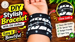 DIY Stylish Bracelet Making with Old Clothes | Easy & Beautiful Fabric Bracelet💞 screenshot 3