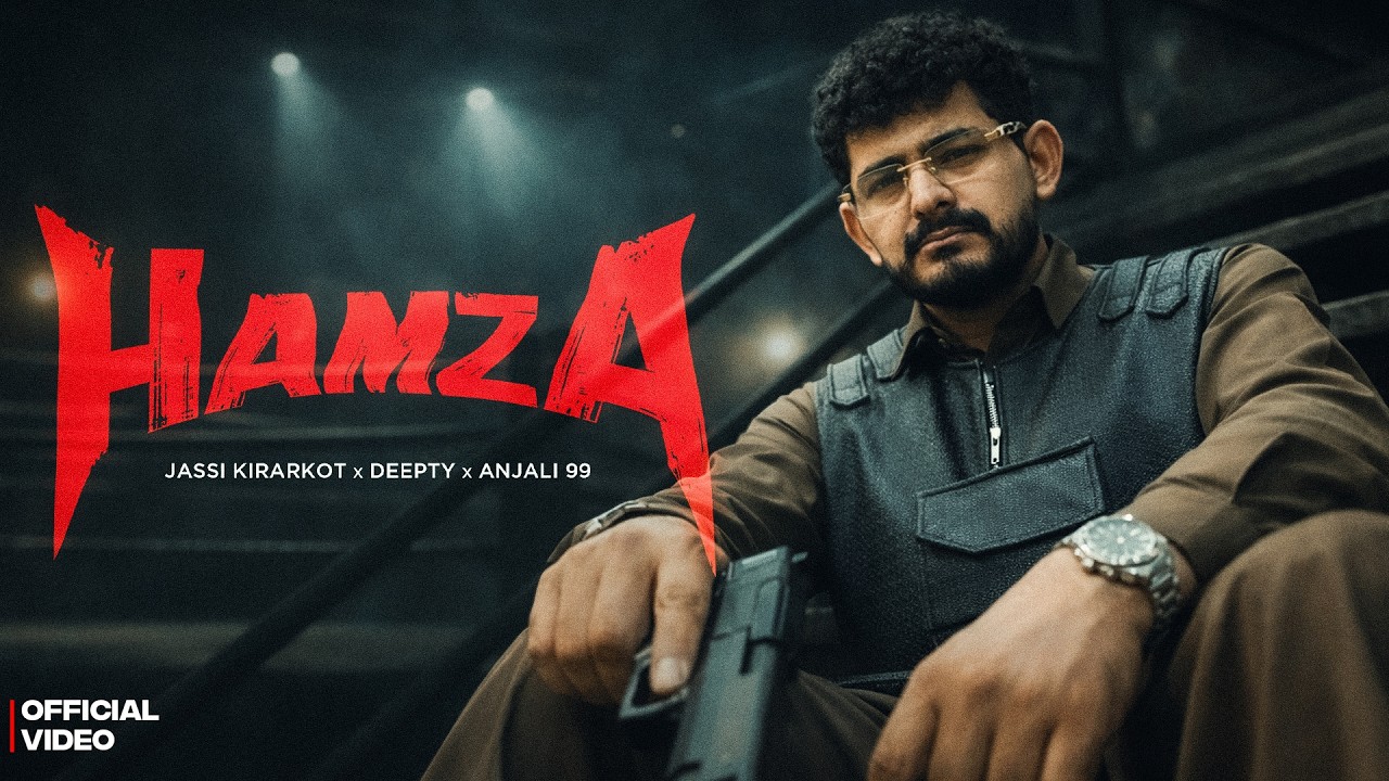 Obejrzyj HAMZA (Dhurandhar Movie Song) | Jassi Kirarkot, Deepty, Anjali 99 | New Haryanvi Song 2026 w YouTube Obejrzyj HAMZA (Dhurandhar Movie Song) | Jassi Kirarkot, Deepty, Anjali 99 | New Haryanvi Song 2026 w YouTube