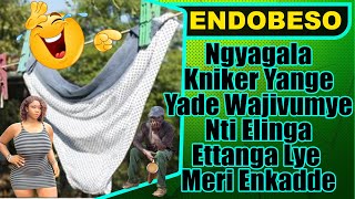 ENDOBESO: Ngyagala Kniker Yange Yade Wajivumye Nti Elinga Ettanga Lye Meri Enkadde