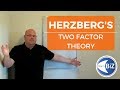 A level Business Revision - Herzberg's Two Factor Theory