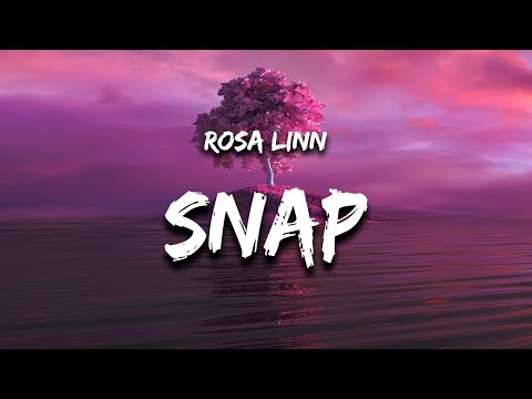 Rosa Linn - SNAP (High and Fast) Lyrics