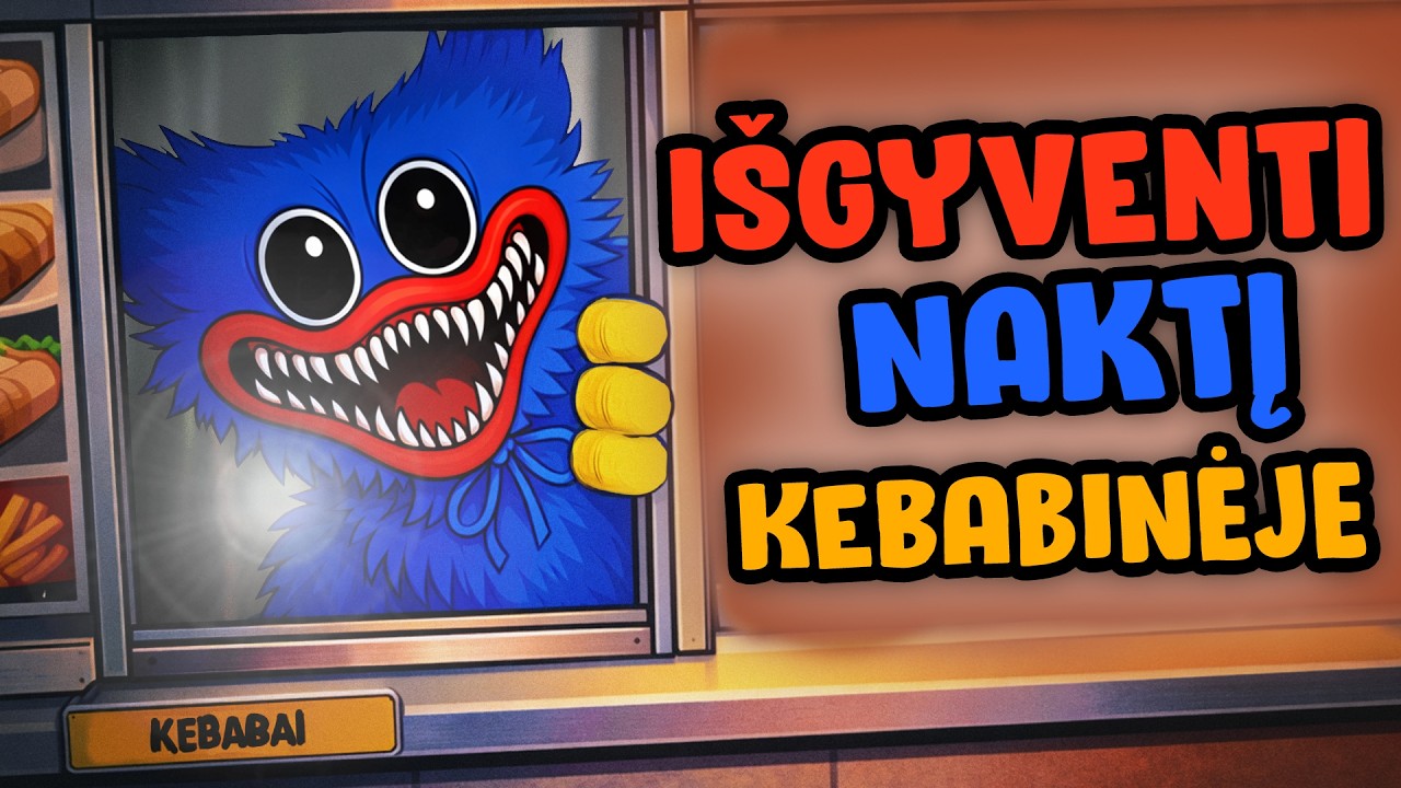 Mūsų Monstrų Kebabinė!