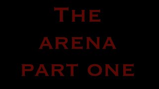 The arena part:1 / Vik actions productions /