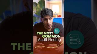 The Most Common Audit Finding (It’s Not What You Think)