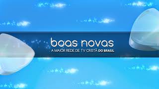 TV Boas Novas - ao Vivo 24h