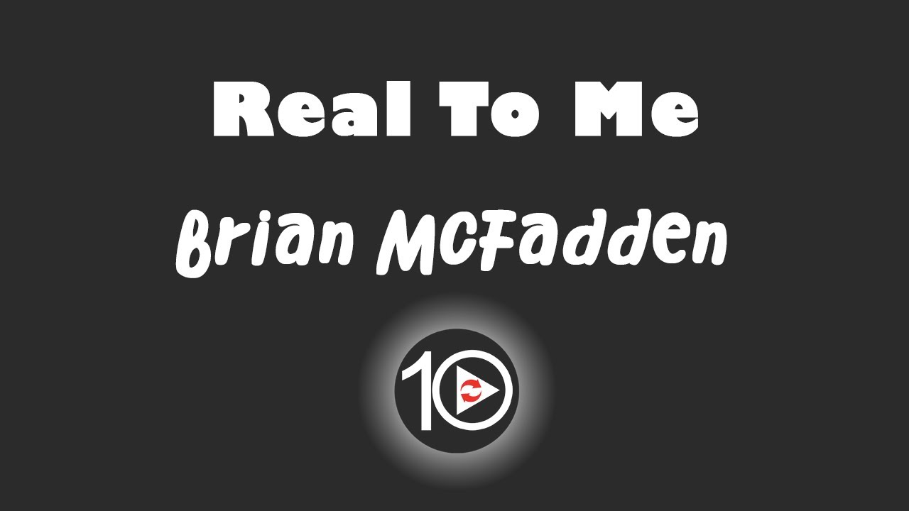 Real To Me Brian McFadden - Real To Me 10 Hour NIGHT LIGHT Version - YouTube