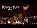 Attack on Titan The Final Season Part 2 - The Rumbling / SiM | Fingerstyle Guitar Cover